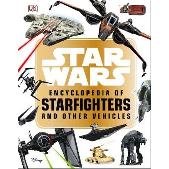 Star Wars (TM) Encyclopedia of Starfighters and Other Vehicles image 0