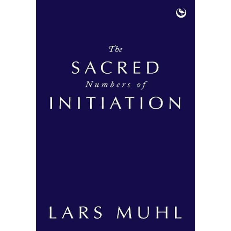 The Sacred Numbers of Initiation