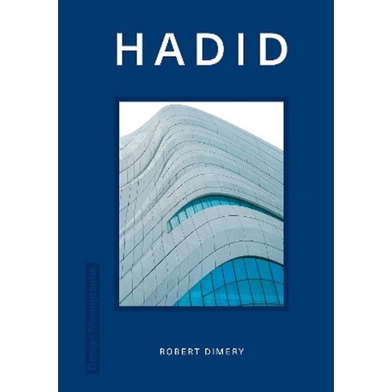 Design Monograph: Hadid image 0