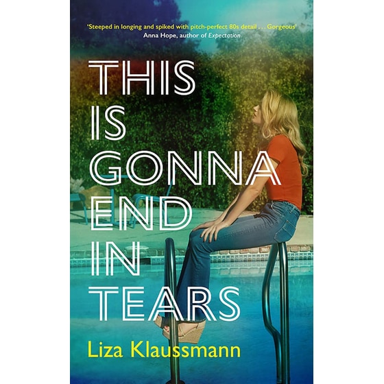 This is Gonna End in Tears - The novel that makes a summer image 0