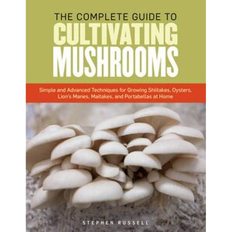 Essential Guide to Cultivating Mushrooms