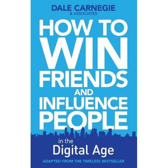 How to Win Friends and Influence People in the Digital Age image 0