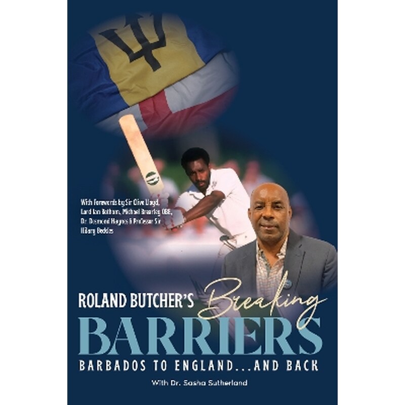 Breaking Barriers Barbados to England and Back