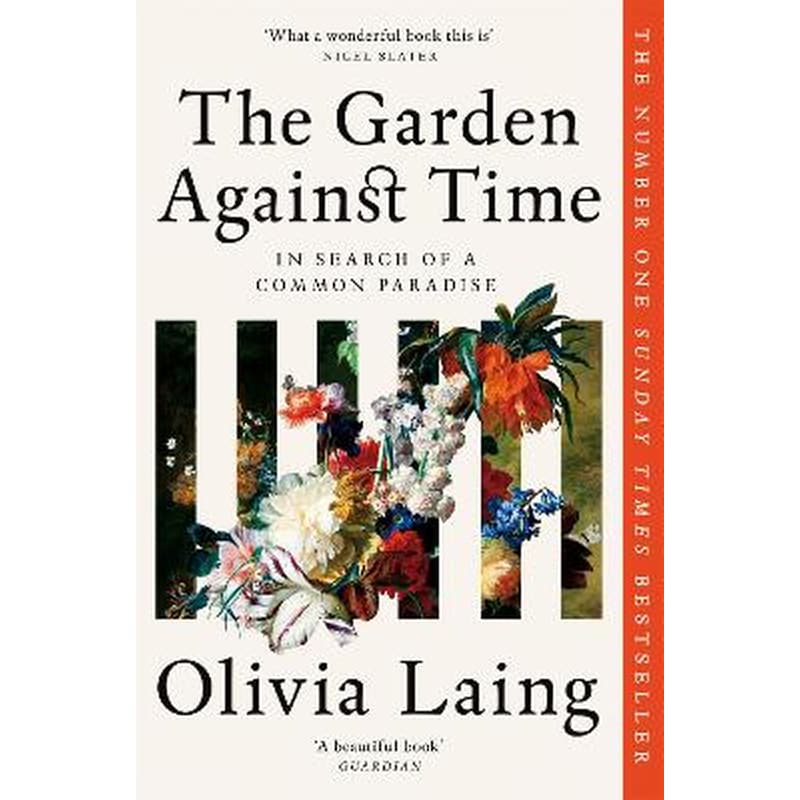 The Garden Against Time