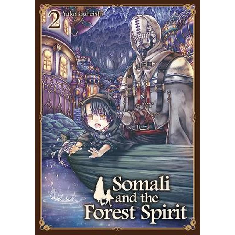 Somali and the Forest Spirit, Vol. 2