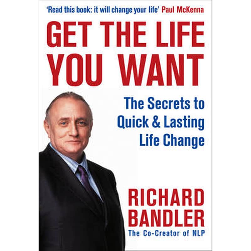 Get the Life You Want