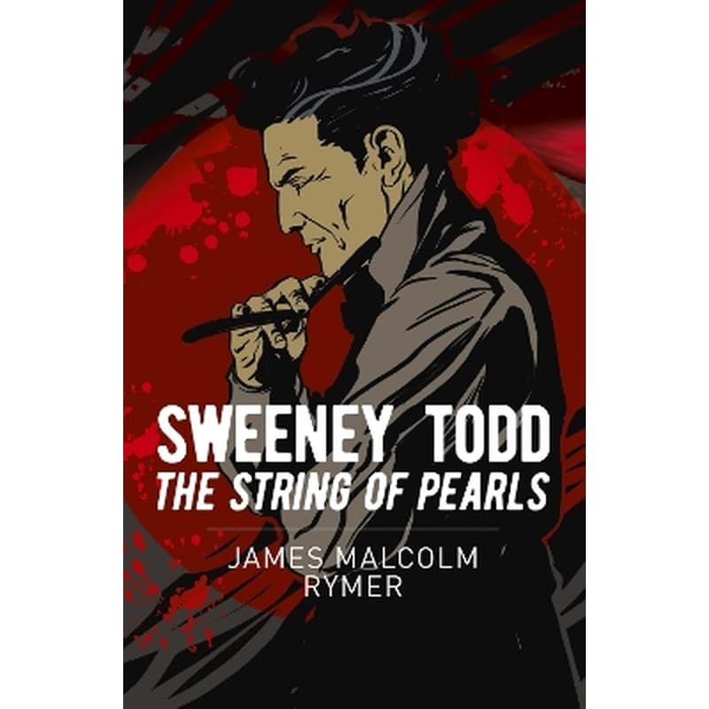 Sweeney Todd: The String of Pearls