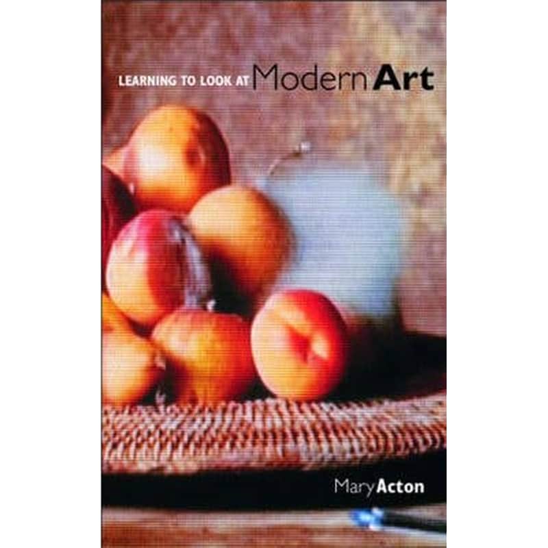 Learning to Look at Modern Art