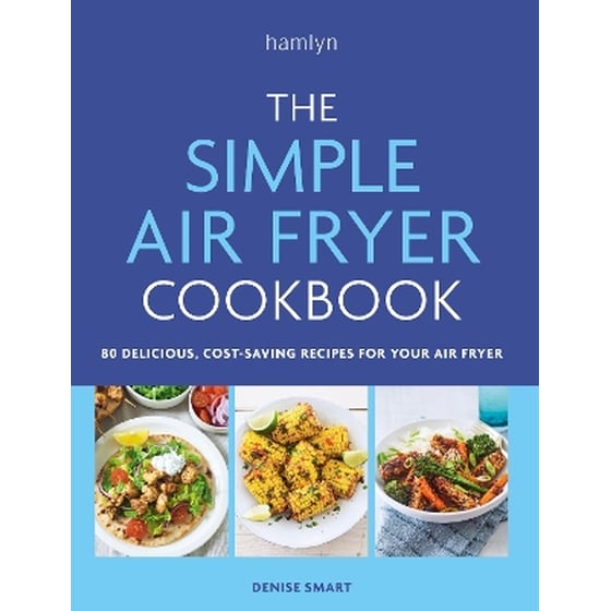 The Simple Air Fryer Cookbook image 0