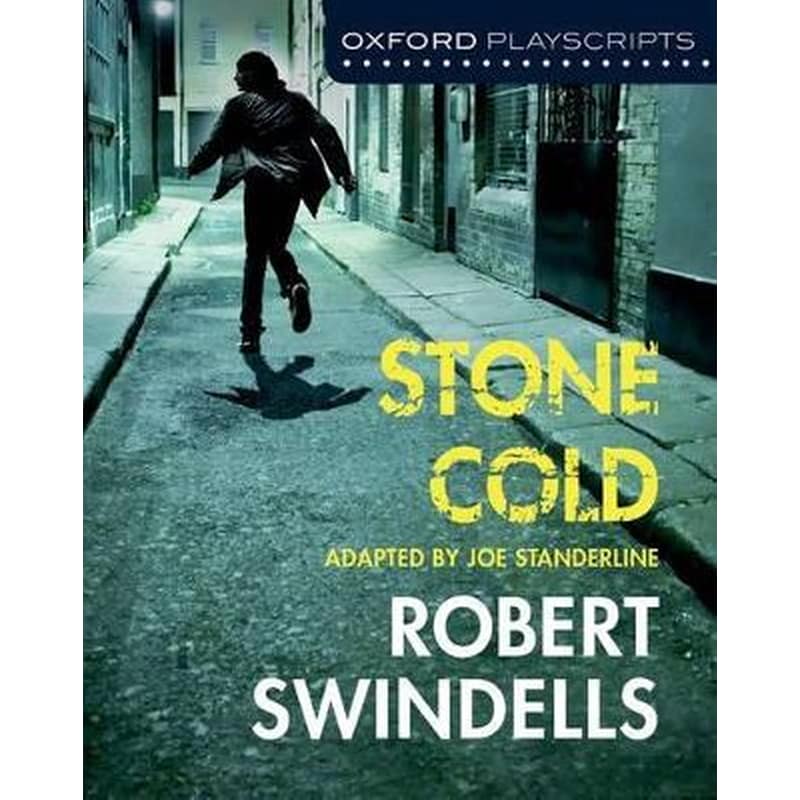 Oxford Playscripts: Stone Cold
