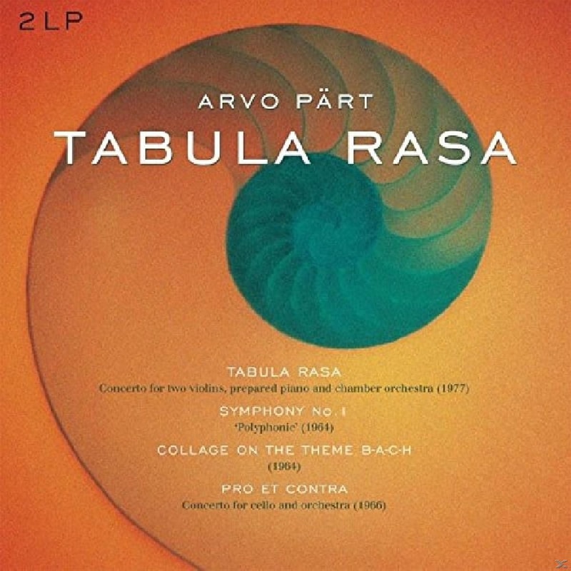Tabula Rasa/Symphony 1/Collage On A Theme B-A-C-H/