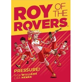 Roy of the Rovers: Pressure