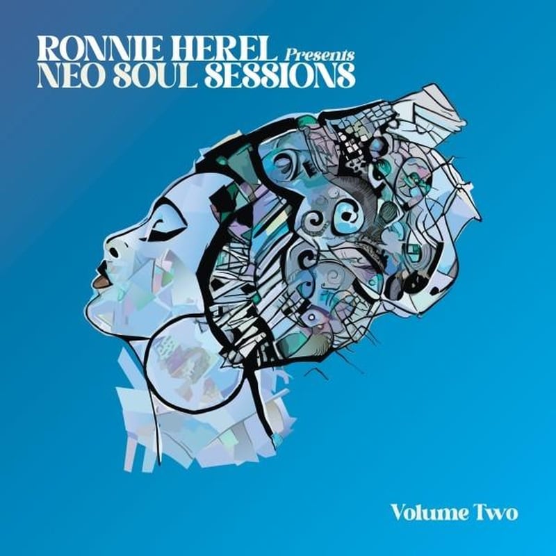 Ronnie Herel Presents Neo Soul Sessions Vol. 2