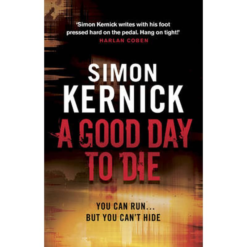 A Good Day to Die