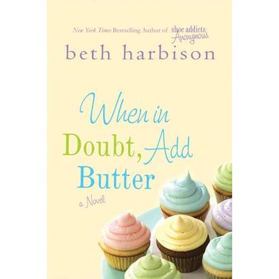 When in Doubt, Add Butter image 0