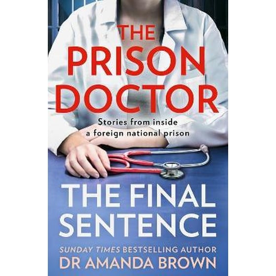 The Prison Doctor : The Final Sentence image 0