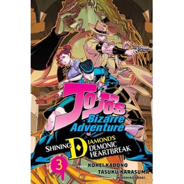 JoJo's Bizarre Adventure: Shining Diamond's Demonic Heartbreak, Vol. 3