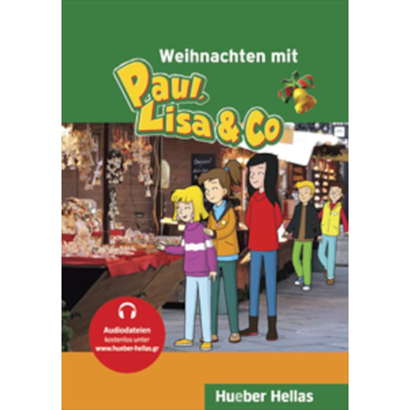 Weihnachten Mit Paul, Lisa Co (+Audio)