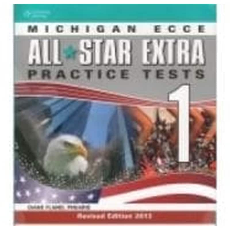 Michigan All Star ECCE Extra Practice Tests 1 CD Class (4) Edition 2013