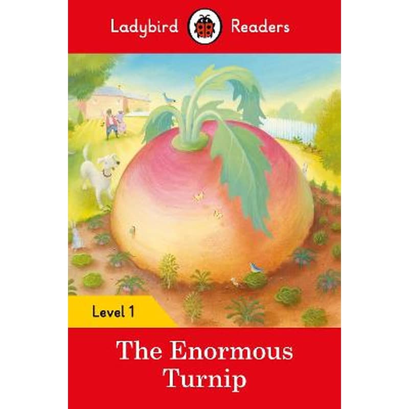 Ladybird Readers Level 1 - The Enormous Turnip (ELT Graded Reader)