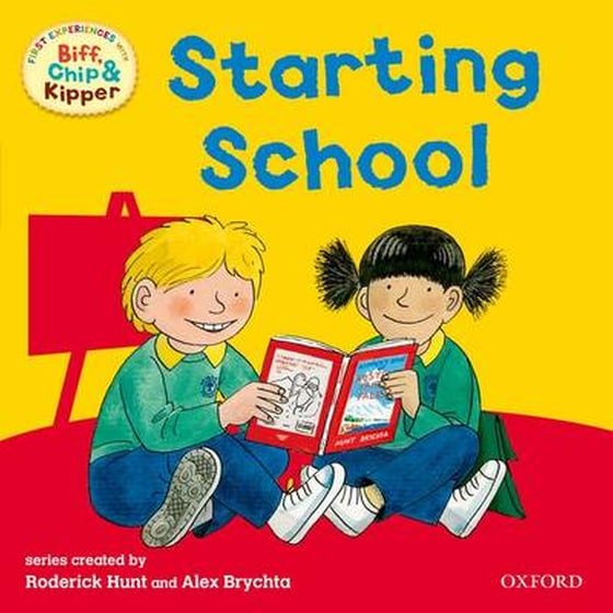 Oxford Reading Tree: Read With Biff, Chip and Kipper: First Experiences Starting School image 0