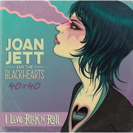 Joan Jett & The Blackhearts 40x40: Bad Reputation / I Love Rock-n-Roll image 0