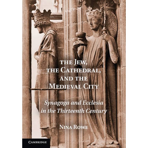 Jew, the Cathedral and the Medieval City image 0