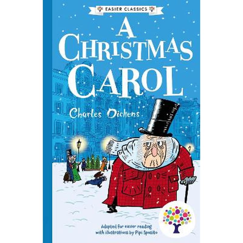 A Christmas Carol: Accessible Easier Edition