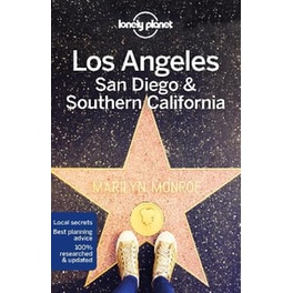 Lonely Planet Los Angeles, San Diego & Southern California