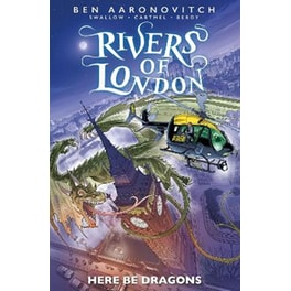 Rivers of London: Here Be Dragons