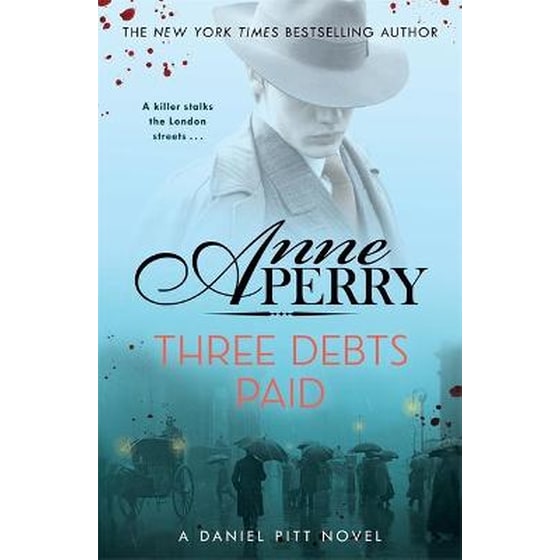 Three Debts Paid (Daniel Pitt Mystery 5) image 0