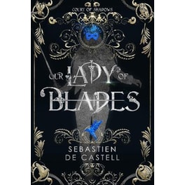 Our Lady of Blades