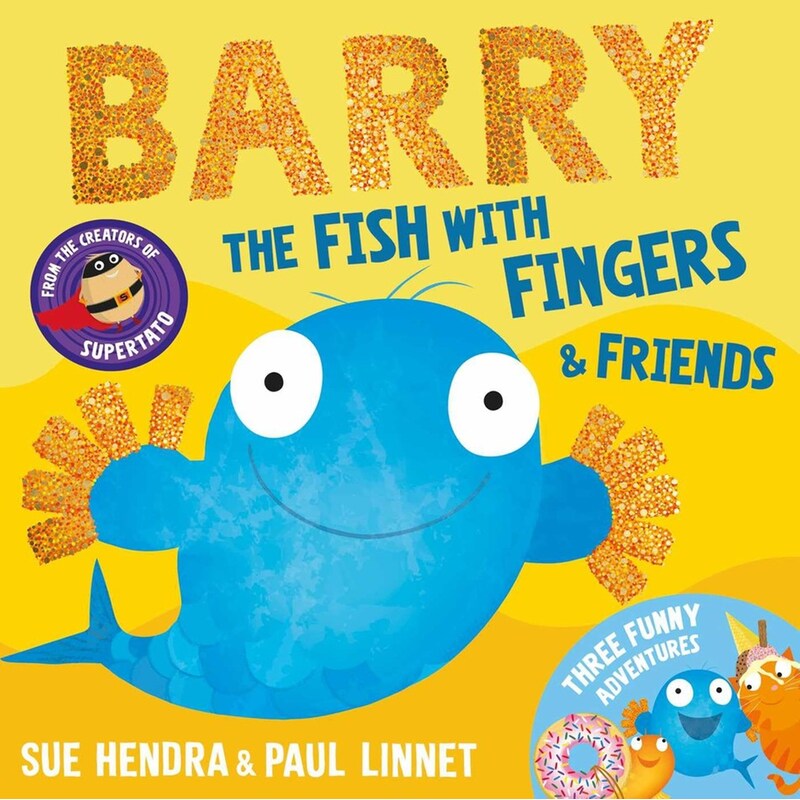 Barry the Fish with Fingers Friends