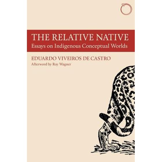 Relative Native - Essays on Indigenous Conceptual Worlds image 0