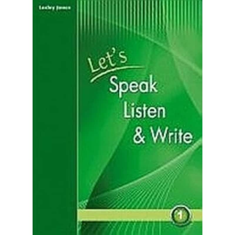 LETS SPEAK LISTEN AND WRITE 1