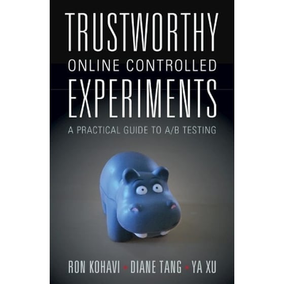 Trustworthy Online Controlled Experiments image 0