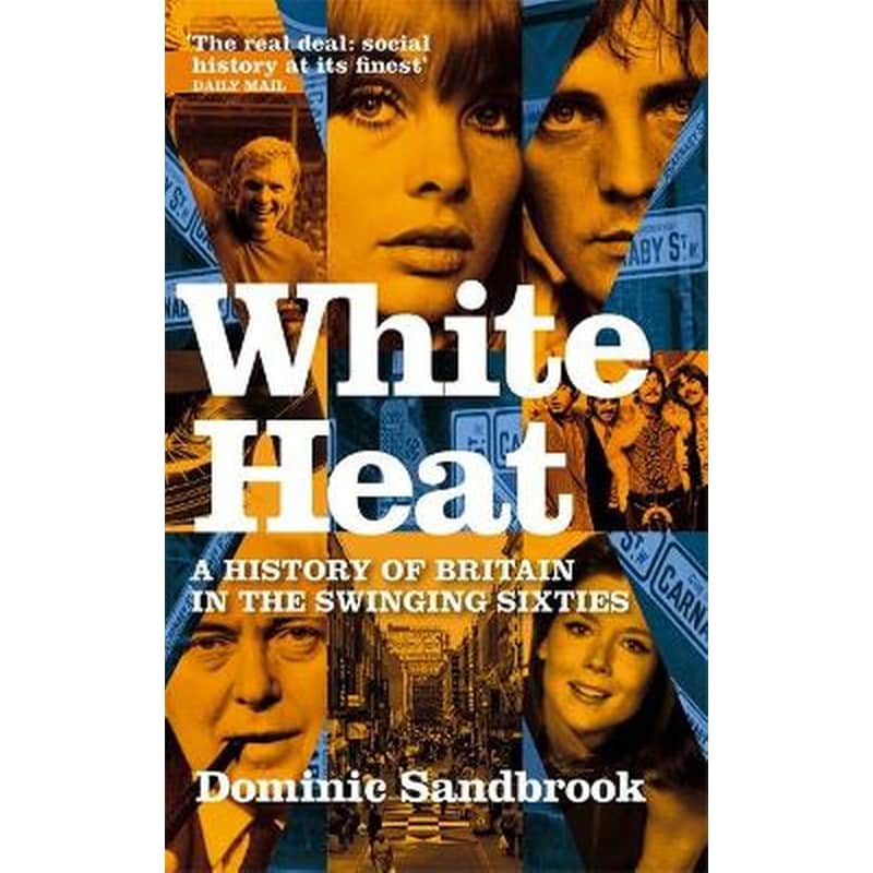 White Heat v. 2 White Heat 1964-1970