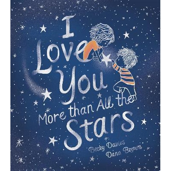 I Love You More Than All the Stars image 0
