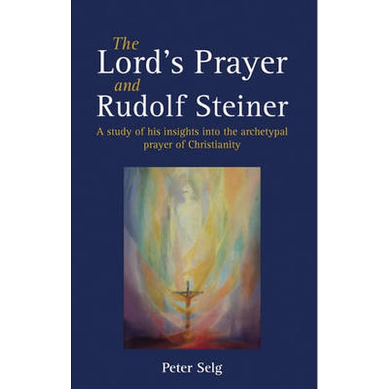 The Lord's Prayer and Rudolf Steiner image 0