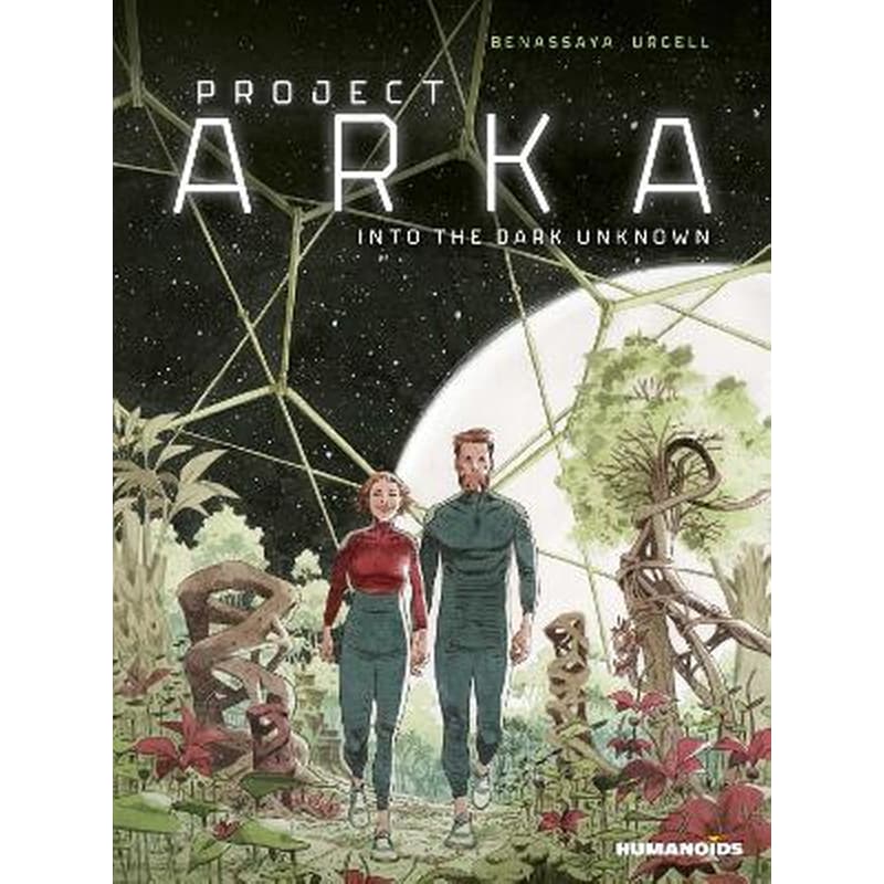 Project ARKA: Into the Dark Unknown