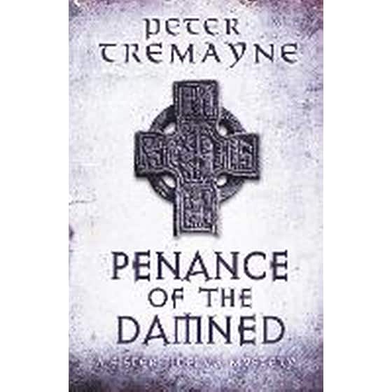 Penance of the Damned (Sister Fidelma Mysteries Book 27) image 0