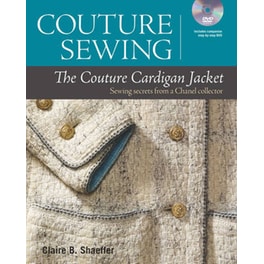 Couture Sewing: The Couture Cardigan Jacket: Sewing Secrets from a Chanel collector