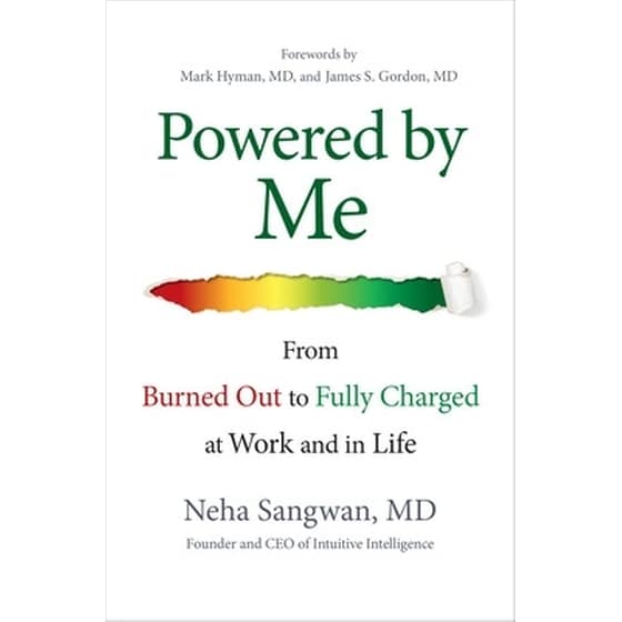 Powered by Me: From Burned Out to Fully Charged at Work and in Life image 0