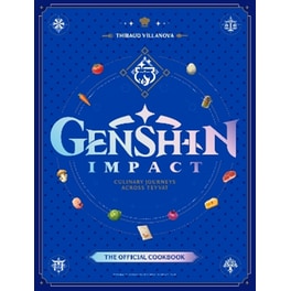 Genshin Impact Official Cookbook: Culinary Journeys Across Teyvat