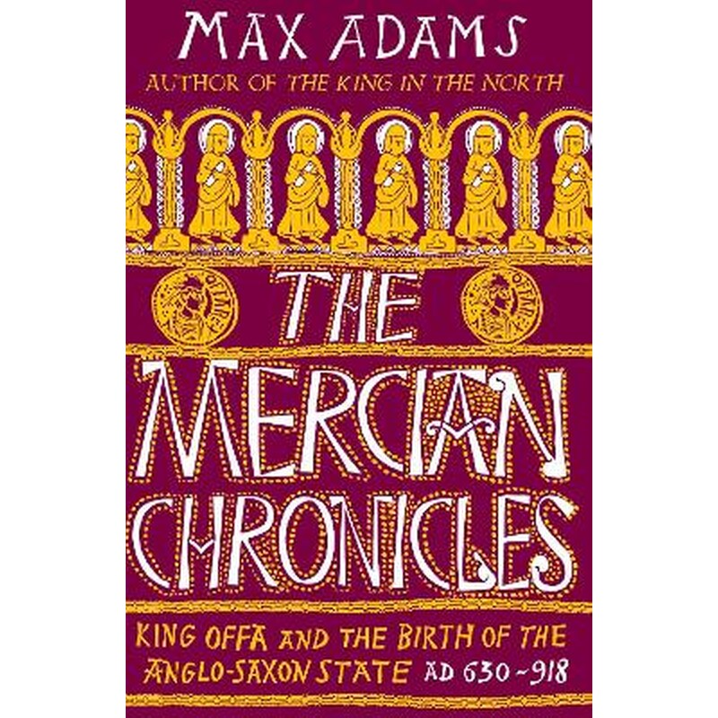 The Mercian Chronicles