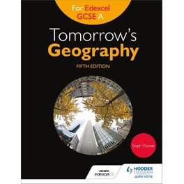 Tomorrow's Geography for Edexcel GCSE A Fifth Edition