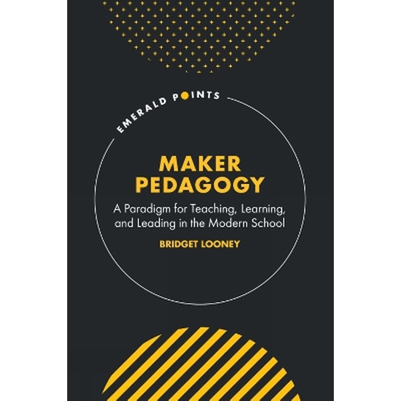 Maker Pedagogy