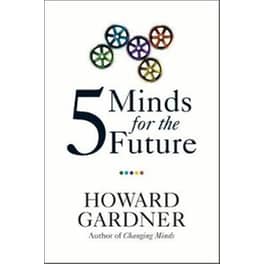 Five Minds for the Future