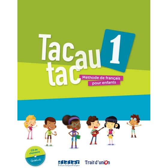Tac Au Tac 1 Un Livre De L Eleve Cahier image 0