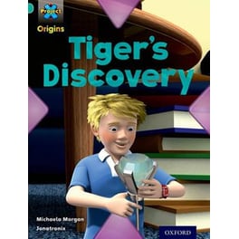 Project X Origins- Turquoise Book Band, Oxford Level 7- Discovery- Tiger's Discovery